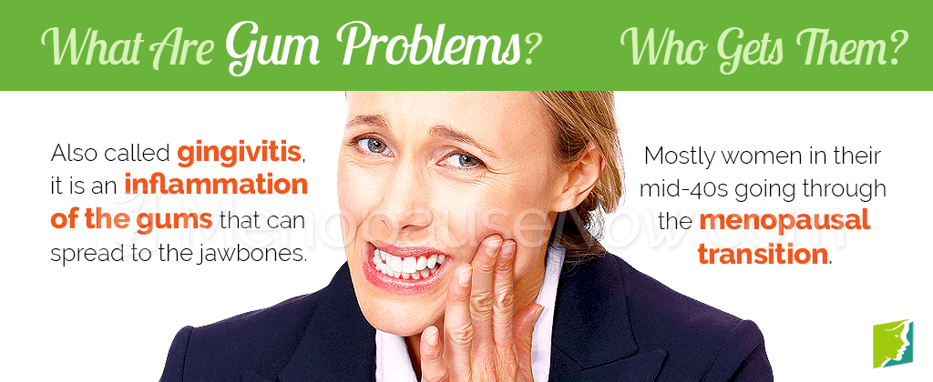 What are gum problems?