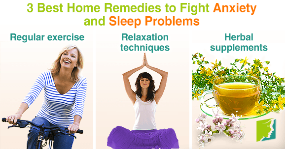 3 Best Home Remedies to Fight Anxiety and Sleep Problems