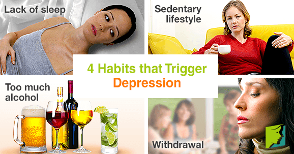 4 Habits that Trigger Depression