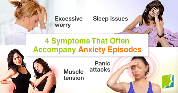 4 Symptoms That Often Accompany Anxiety Episodes