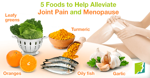 5 foods to help alleviate joint pain and menopause.