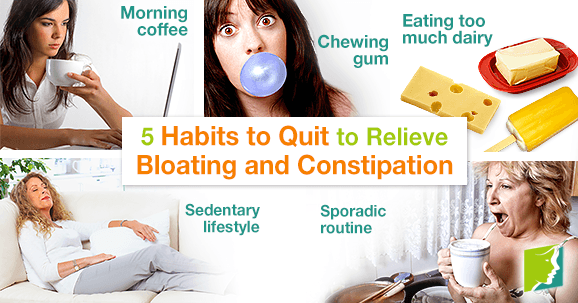 5 Habits to Quit to Relieve Bloating and Constipation