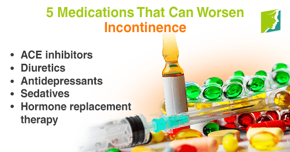 5 medications that can worsen incontinence