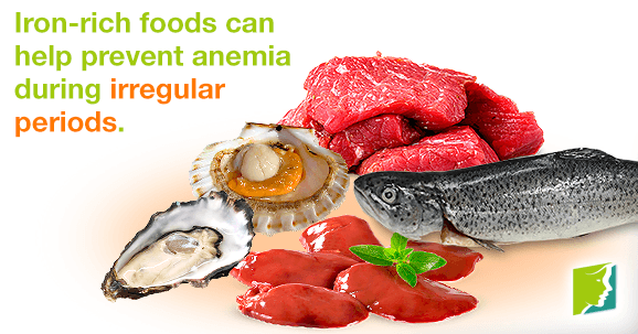 Iron-rich foods can help prevent anemia during irregular periods