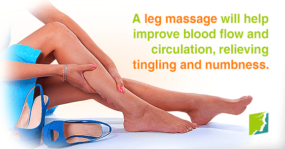 A leg massage will help improve blood flow and circulation, relieving tingling and numbness.