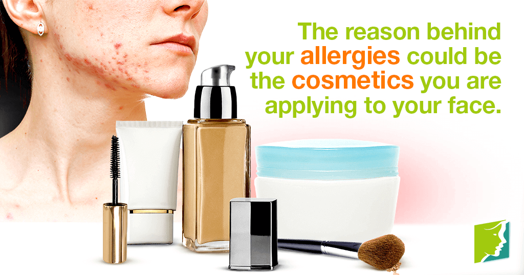 The reason behind your allergies could be the cosmetics you are applying to your face.