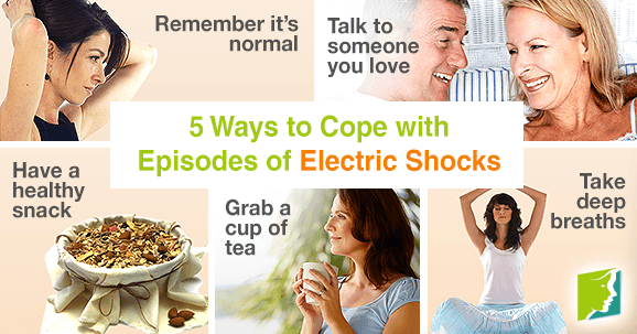 5 Ways to Cope with Episodes of Electric Shocks