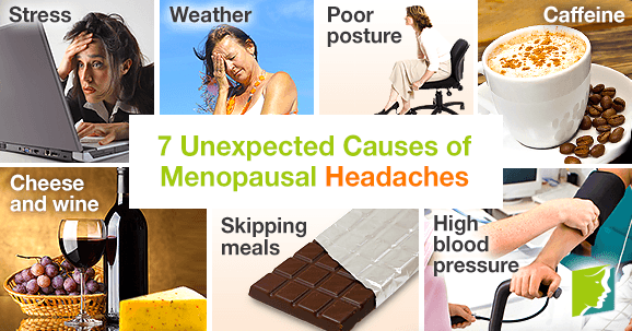 7 unexpected causes of menopausal headaches.