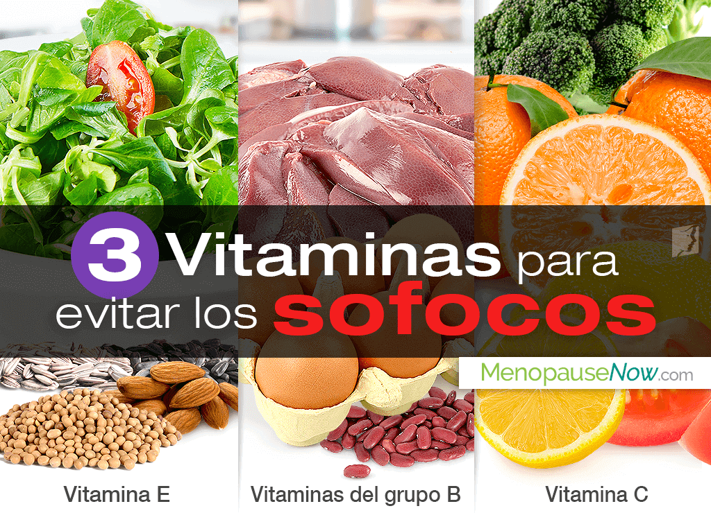3 vitaminas para evitar los sofocos