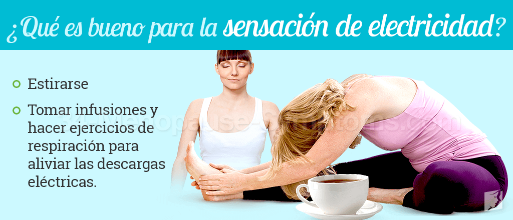 ¿Qué es bueno para la sensación de electricidad?