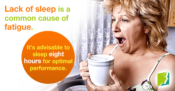 Lack of sleep is a common cause of fatigue