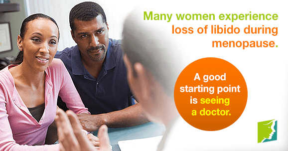 Many women experience loss of libido during menopause