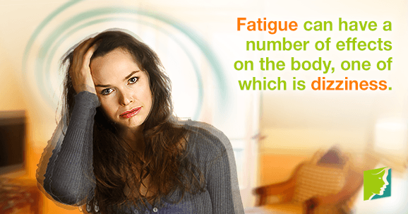 Fatigue linked to dizziness