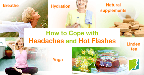 How to Cope with Headaches and Hot Flashes