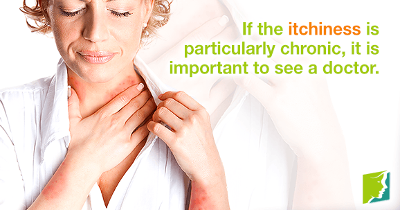 If the itchiness is particularly chronic, it is important to see a doctor
