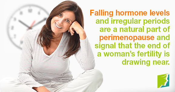 Falling hormone levels and irregular periods are a natural part of perimenopause