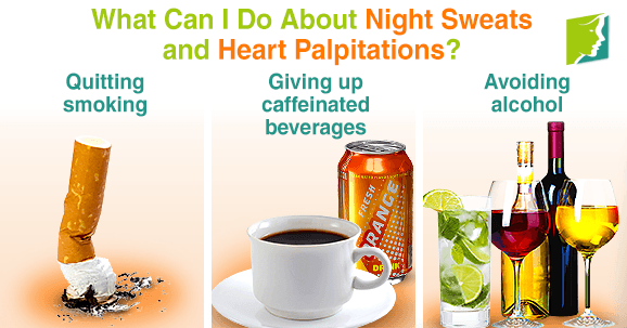 What can I do about night sweats and heart palpitations?