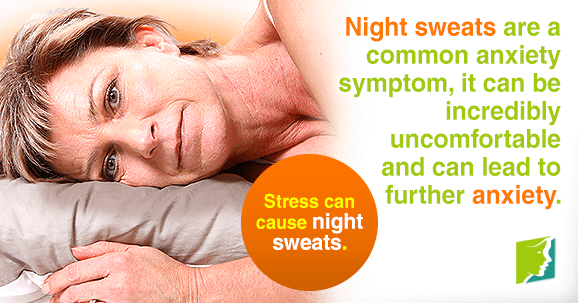 High stress levels can cause night sweats