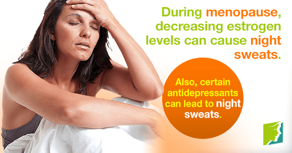 During menopause, decreasing estrogen levels can cause night sweats