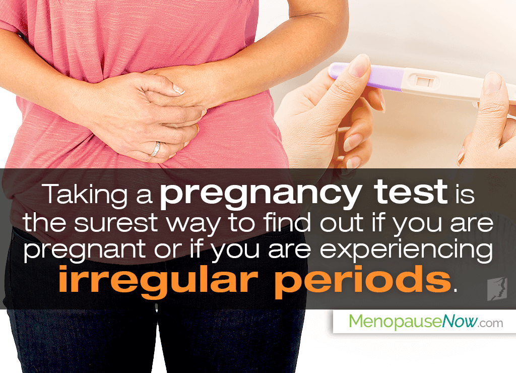 irregular period or pregnancy