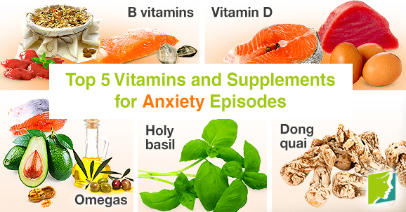 Top 5 Vitamins and Supplements for Anxiety Episodes1